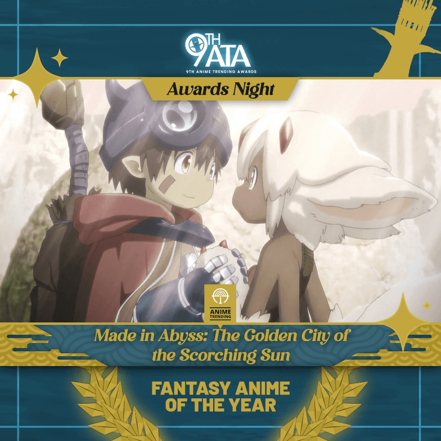 Made in Abyss: The Golden City of the Scorching Sun was awarded 'Best Fantasy Anime' in 2022