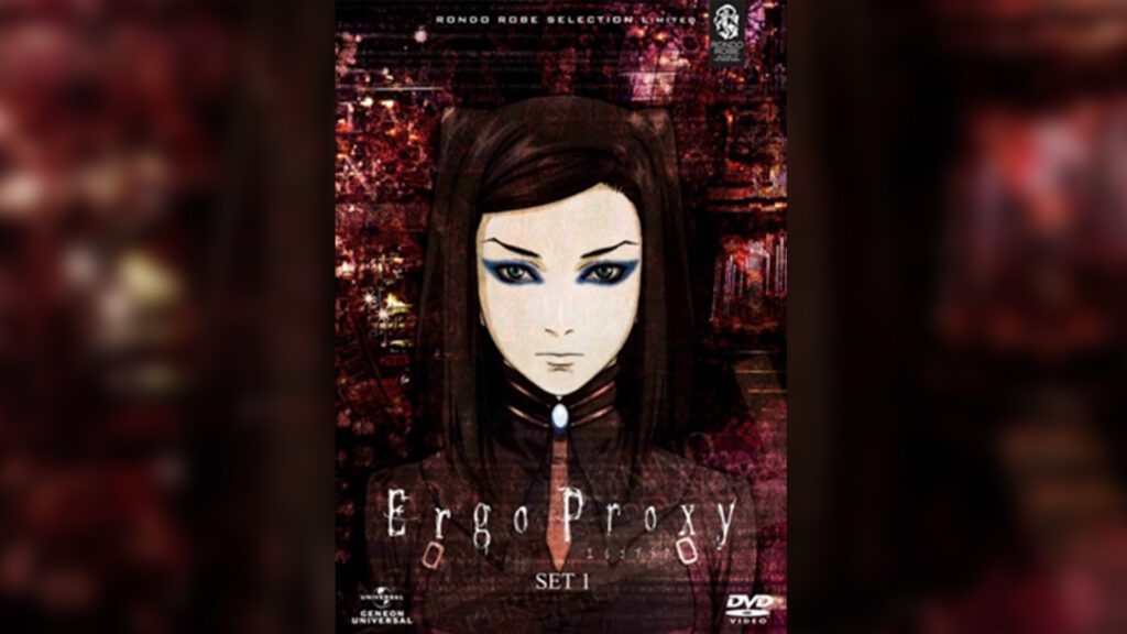 Ergo Proxy Ergo Proxy - A thought-provoking anime that explores dystopian themes.