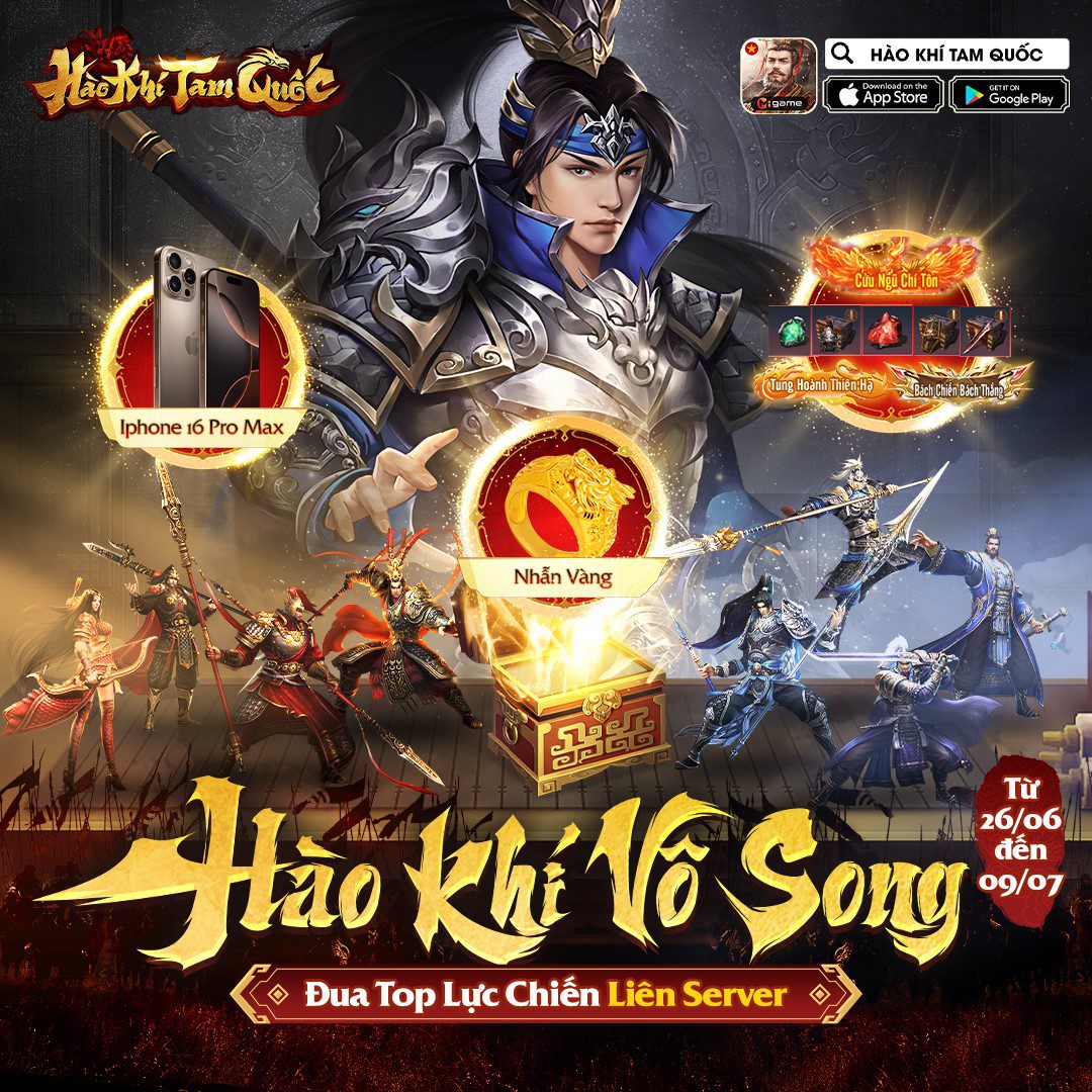 The Spirit of the Three Kingdoms officially launches on June 26 – Compete for the top spot in the 9999 Gold Ring and iPhone 16 Pro Max 3 Tam Quốc officially launched on June 26 - Top rewards include 9999 Gold Coins and iPhone 16 Pro Max.