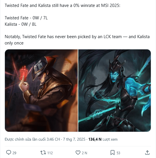 Twisted Fate - Kalista has a low selection rate, but their win rate is 0%. tuong msi 2025 2 17518890307361887173093